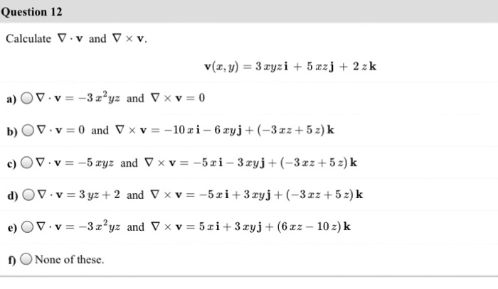 Solved Calculate Nabla V And Nabla Times V V X Y 3 Chegg Com