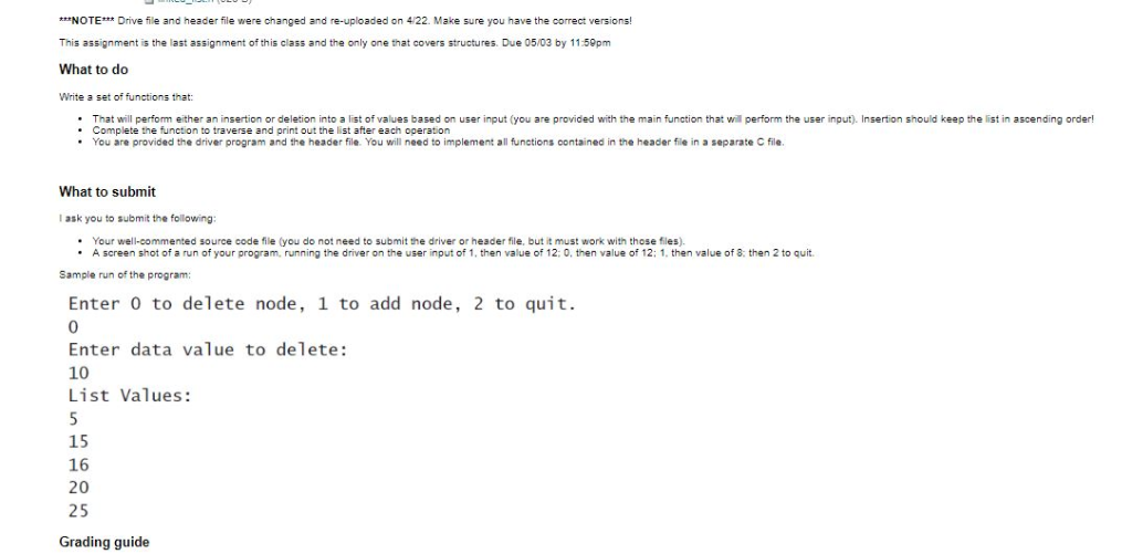 ttNOTE Drive file and header file were changed and re-uploaded on 422. Make sure you have the correct versions! This assignm