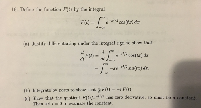 Solved Define The Function F T By The Integral F T In