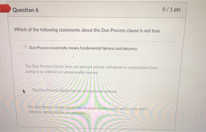 Solved Question 6 0/1 pts Which of the following statements 