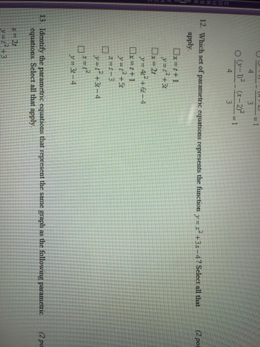 Which Set Of Parametric Equations Represents The Chegg Com