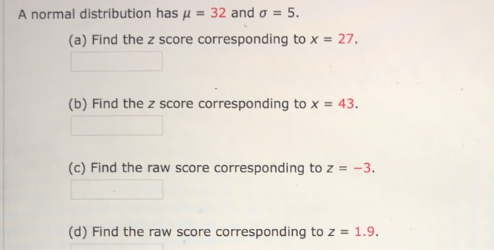 Solved A Normal Distribution Has M 32 And S 5 A Find T Chegg Com