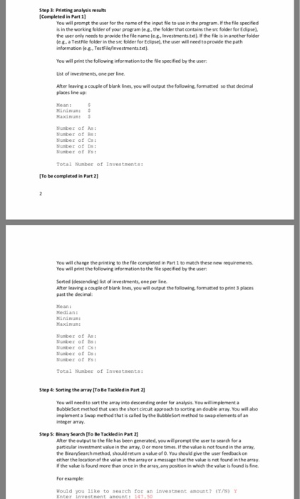 Step 31 Printing analysis results Completed in Part 1 You will prompt the user for the name of the input file to use in the p