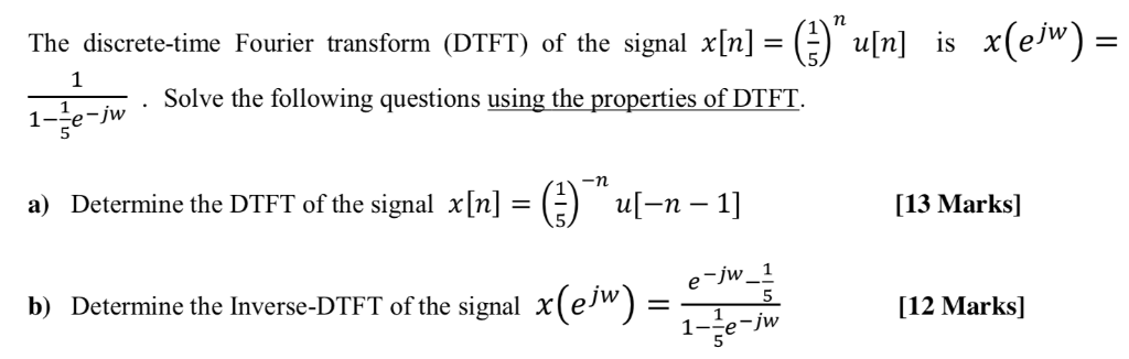 Solved The Discrete Time Fourier Transform Dtft Of The Chegg Com