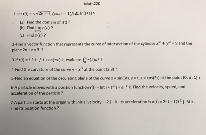 Solved Let R T Squareroot 26 T Cost 1 T Ln T Chegg Com