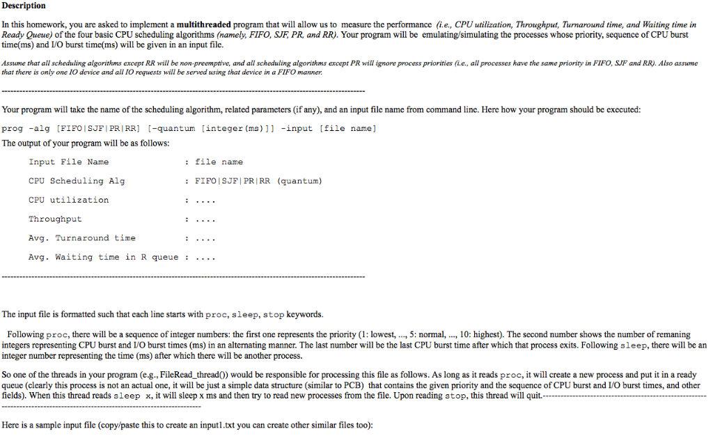 Description In this homework, you are asked to implement a multithreaded program that will allow us to measure the performanc