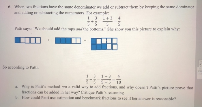 Solved When Two Fractions Have The Same Denominator We Add | Chegg.com