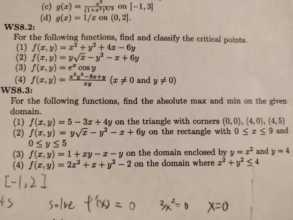 For The Following Functions Find And Classify The Chegg Com