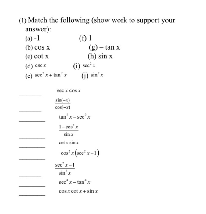 Solved Match The Following Show Work To Support Your Ans Chegg Com