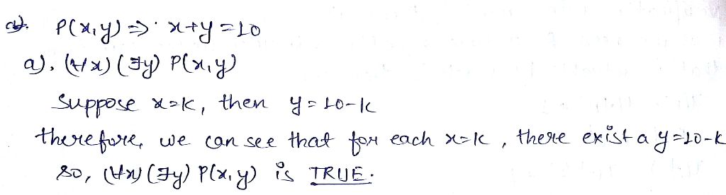 Solved Question 5 Let P X Y Predicate X Y 10 X Y Real Numbers Following Statements True X Y P X Q