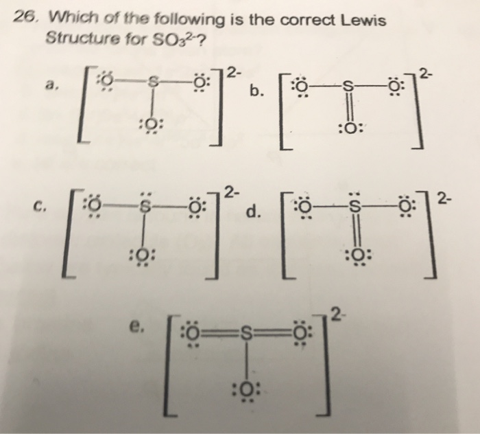 Solved 26 Which Of The Following Is The Correct Lewis St Chegg Com