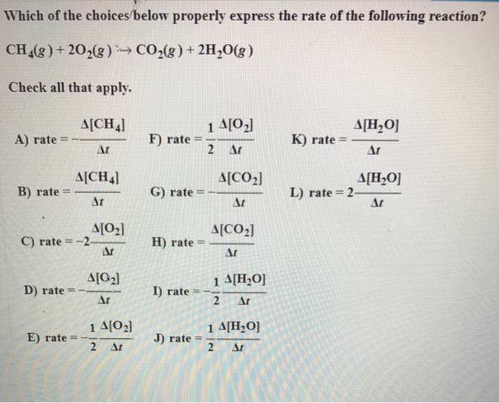 Which Of The Choices Below Properly Express The Rate Chegg 