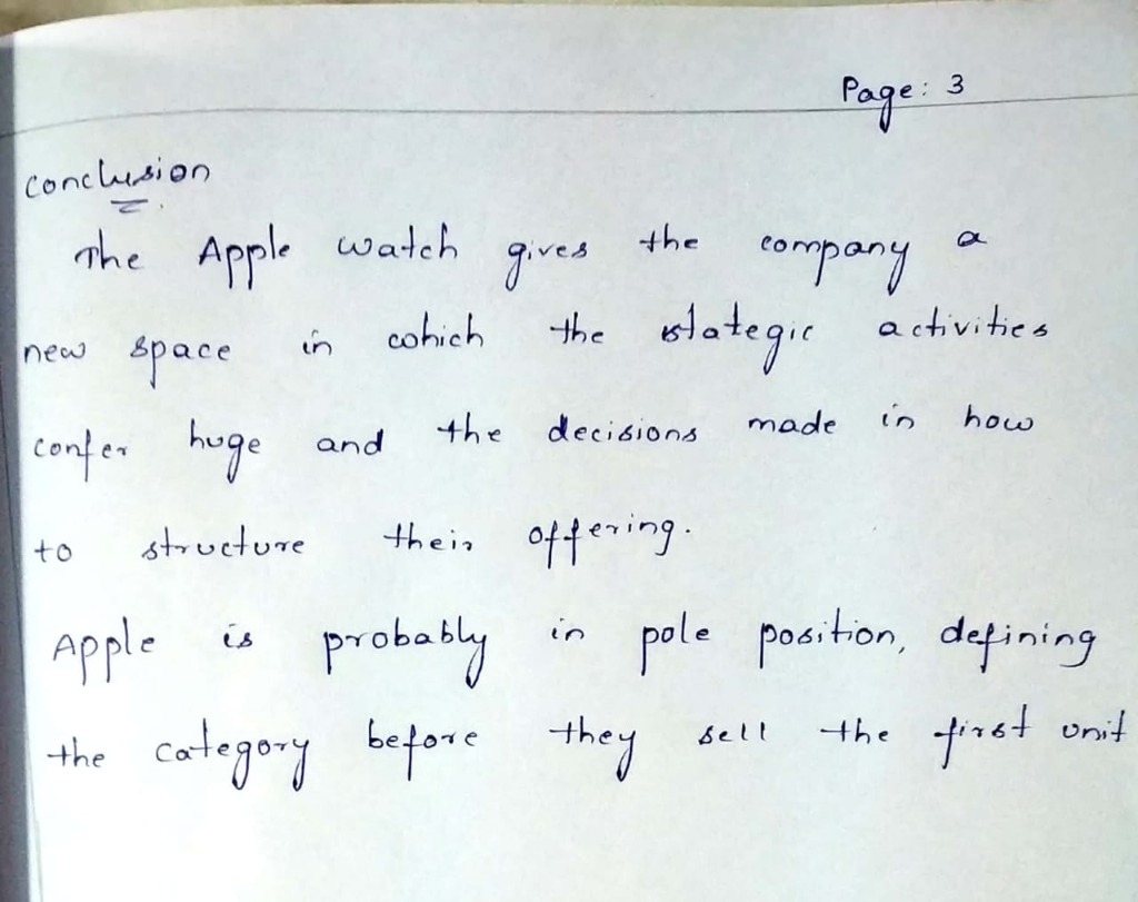 Page: 3 Concuision The Apple walch q,ves the co ne spacecohich the cont huand the decisions made in how to st ucture4hei offe