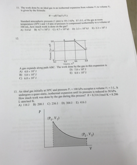 Solved The Work Done By An Ideal Gas In An Isothermal Exp Chegg Com