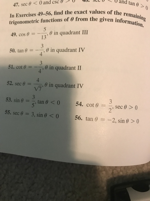 Solved Find The Exact Values Of The Remaining Trigonometric Chegg Com