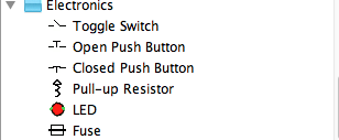 -Electronics ▼ Toggle Switch T- Open Push Button T-Closed Push Button Pull-up Resistor LED Fuse