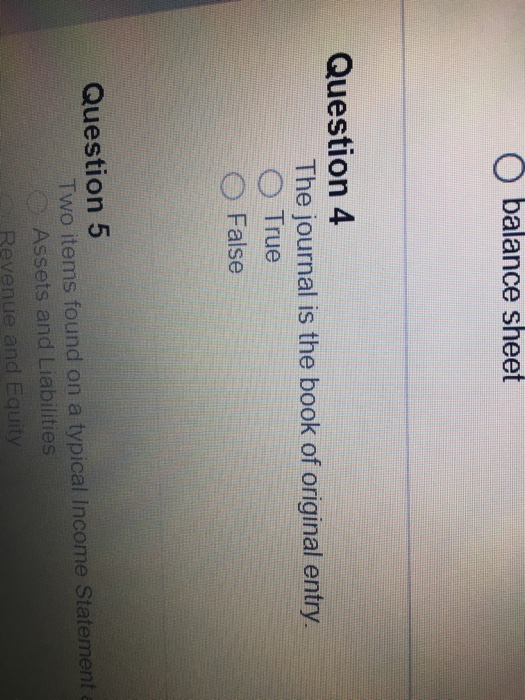 Solved The journal is the book of original entry. True | Chegg.com