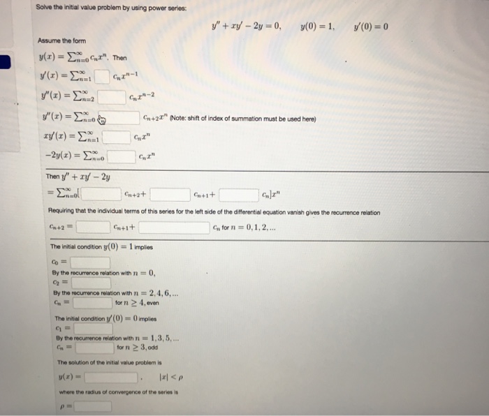 Solved Solve The Initial Value Problem By Using Power Chegg Com