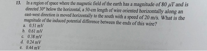 Solved In a region of space where the magnetic field of the | Chegg.com