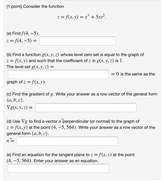 Solved 1 Point Consider The Function Z F X Y X3 Chegg Com