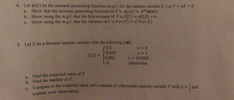 Solved 4 Let T Be The Moment Generating Function M G Chegg Com