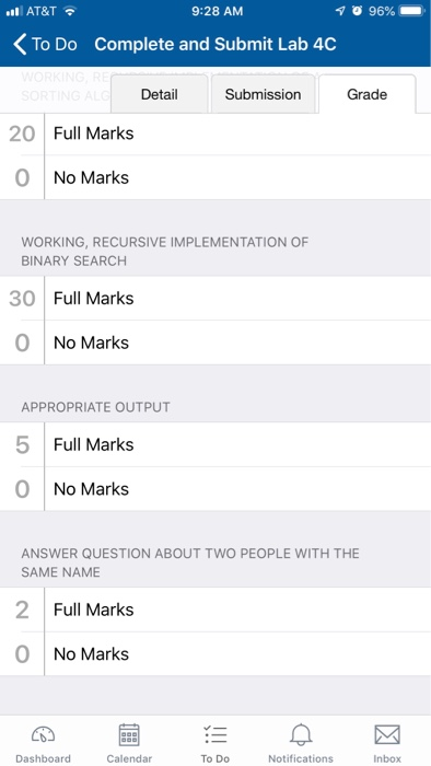 AT&T 9:28 AM 96%- To Do Complete and Submit Lab 4C Submission Detail Grade 20 Full Marks 0 No Marks WORKING, RECURSIVE IMPLEM