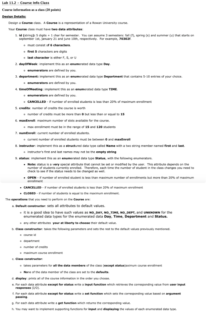 Lab 11.2 Course Info Class Course information as a class (20 points) Design Details: Design a Course class. A Course is a rep
