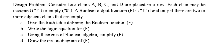 Solved 1 Design Problem Consider Four Chairs A B C A