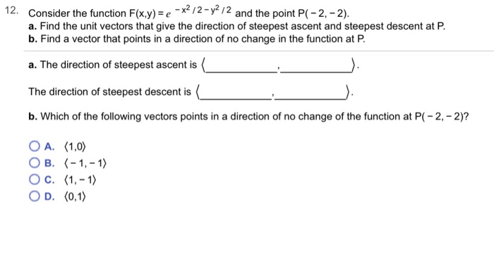 Solved Consider The Function F X Y E X 2 2 Y 2 2 And Chegg Com