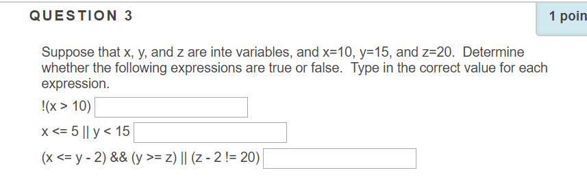 Solved QUESTION The Result Of A Logical Expression Cannot