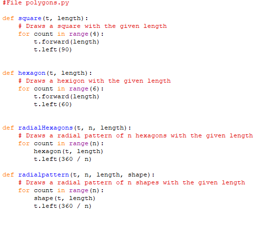 #File polygons.py def square (t, length) # Draws a square with the given length for count in range (4): t.forward (length) t.