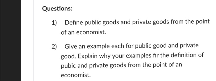 What Are Public Goods? Definition, How They Work, and Example