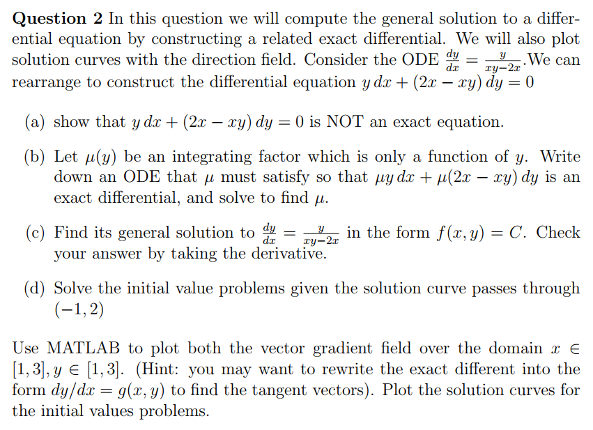 Solved Question 2 Question Compute General Solution Differ Ential Equation Constructing Related E Q Coursehigh Grades