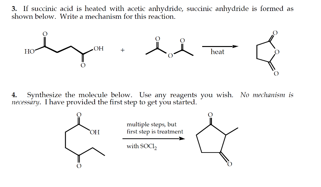 Solved 3 If Succinic Acid Is Heated With Acetic Anhydrid Chegg Com
