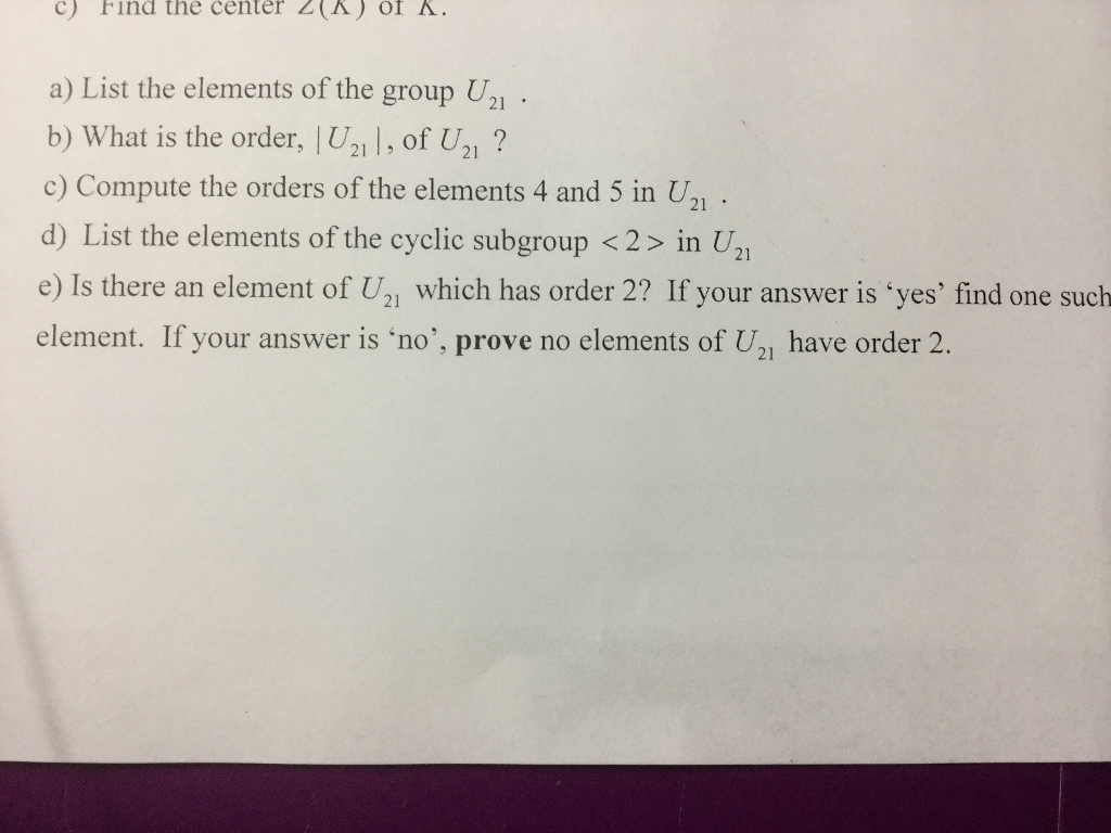 Solved C Find The Center Z 11 01 K A List The Element Chegg Com