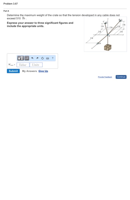 Determine The Maximum Weight Of The Crate So That The Chegg 