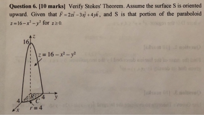 Solved Question 6 10 Marks Verify Stokes Theorem Assume Chegg Com