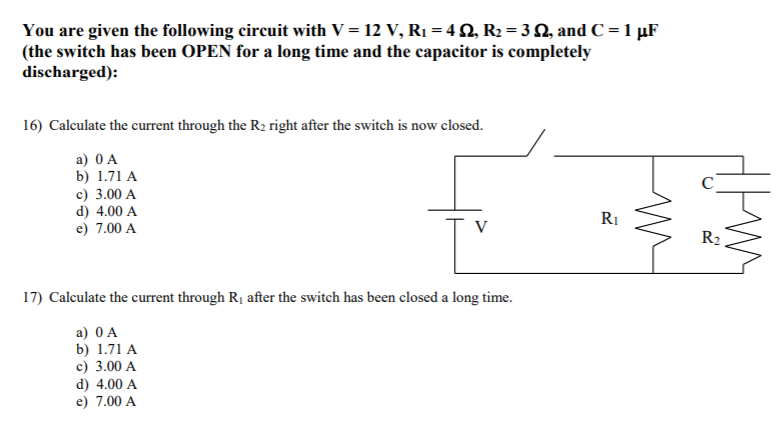 Solved You Are Given The Following Circuit With V 12 V R Chegg Com