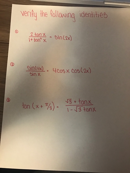 Verify The Following Identities 2 Tanx 1 Tan 2 X Chegg Com