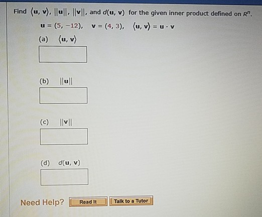 Solved Find U V Lu And D U V For The Given Inner Chegg Com