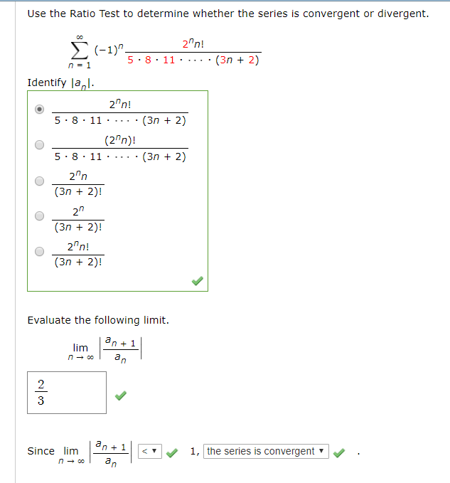 Solved Use The Ratio Test To Determine Whether The Series Is Chegg Com