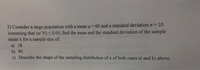 Solved 5 Consider A Large Population With A Mnean M 60 A Chegg Com