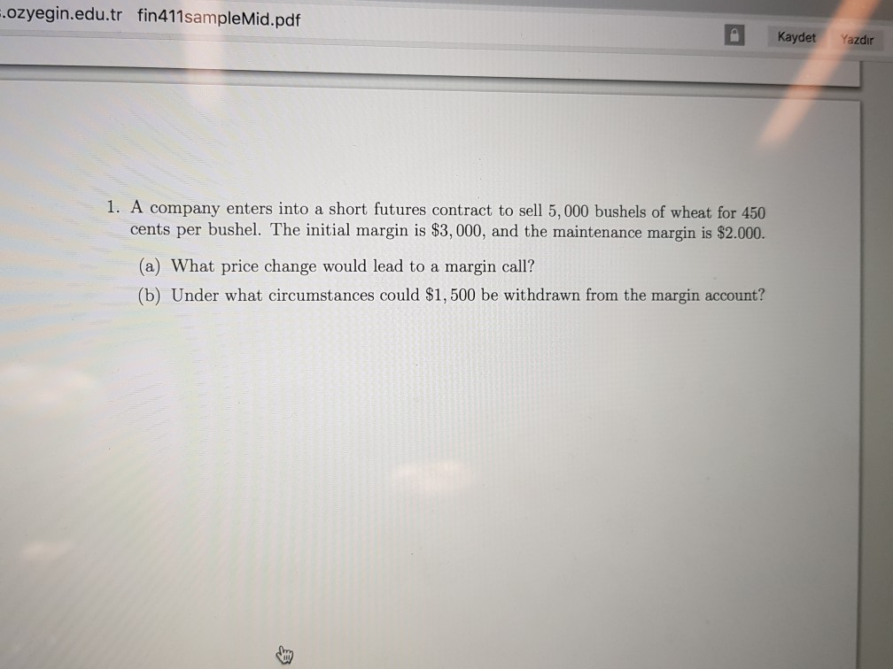 ... Solved: .ozyegin.edu.tr Yazdır Kaydet Fin411sampleMid.pdf