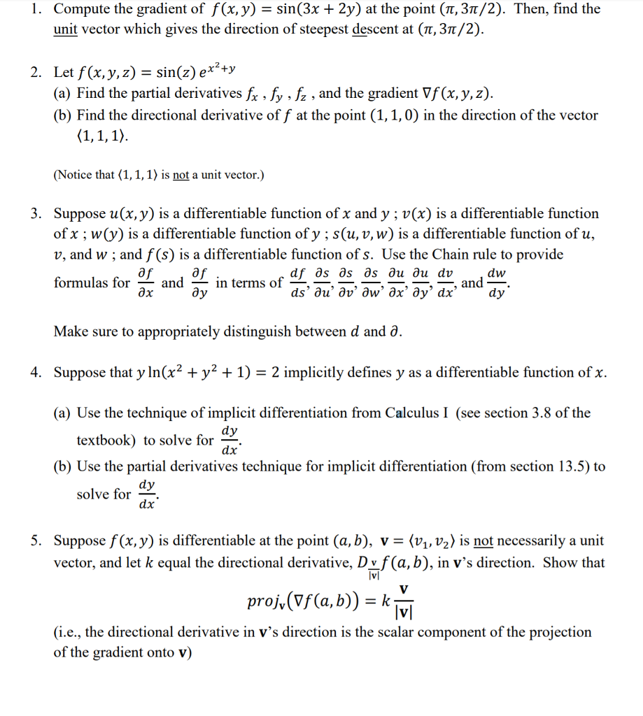 Solved Compute The Gradient Of F X Y Sin 3x 2y At The Chegg Com