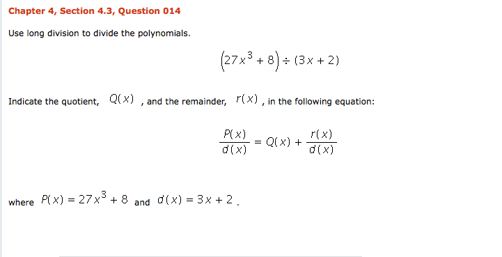 Solved Chapter 4 Section 4 3 Question 014 Use Long Divis Chegg Com