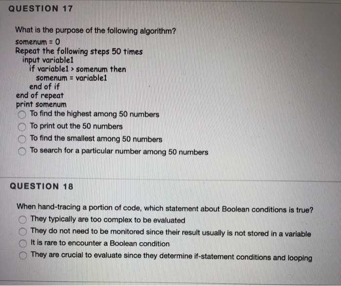 QUESTION 17 What is the purpose of the following algorithm? somenum 0 Repeat the following steps 50 times input variable1 if