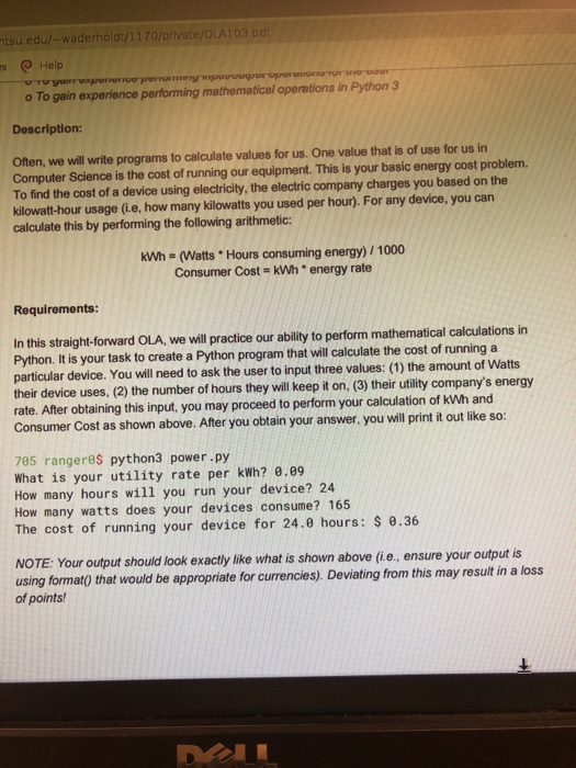 103 p tsu.edu/-waderholdt/1170/private Help o To gain experience performing mathematical operations in Python 3 Description: