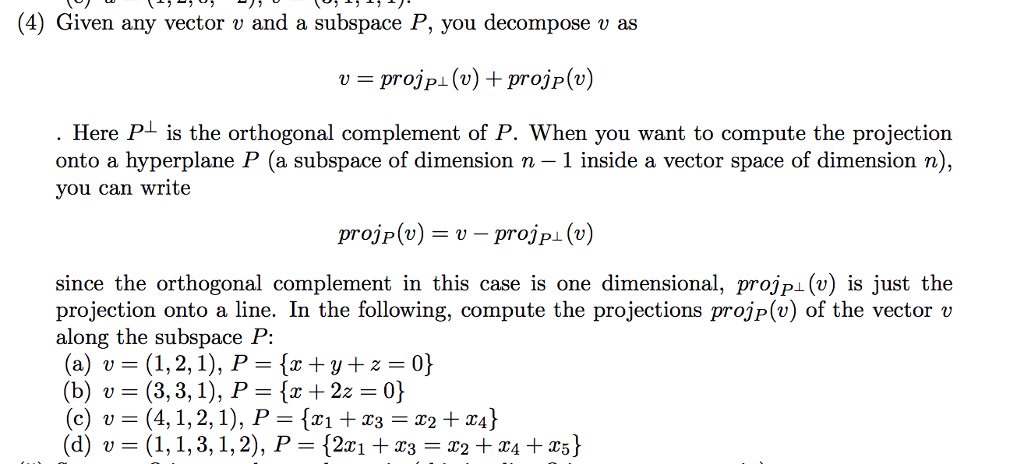 solved 4 given any vector v and a subspace p you decom