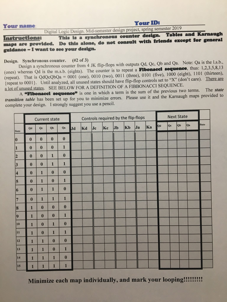 Your IDs gn project, spring semester Your name 19 Digital Logic Design. Mid-semester desi This is a synchronous counter desig