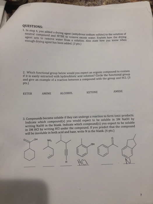 Solved QUESTIONS: 1. In step 4, you added a drying agent | Chegg.com